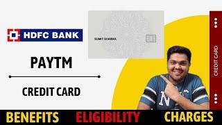 Paytm HDFC Credit Card Full Details | Benefit | Eligibility | Fees | 2023 Edition