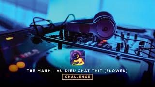 Smash Colors 3D | The Manh - Vu Dieu Chat Thit (Slowed) | Challenge