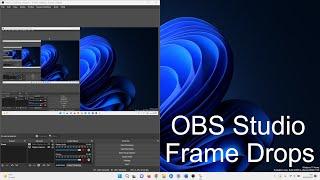 OBS Studio How to Fix Dropped Frames