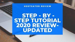 Hostgator Hosting Step - by - Step Tutorial 2020 Review UPDATED