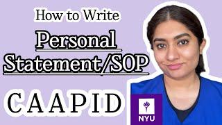 Personal Statement writing for CAAPID| Dental School Statement of Purpose