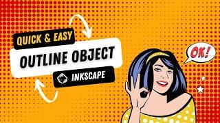 How To Outline An Object In Inkscape