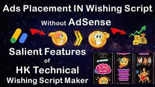 How to Place Ads without AdSense in Wishing Script | Making of Wishing Website Link |Salient Feature