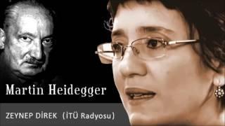 Martin Heidegger   Zeynep Direk İle Felsefe Vakti   Türkçe