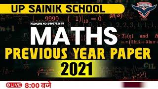 UP Sainik School Maths Previous Year Paper - 2021 | Sainik School Online Coaching | Manish Sir