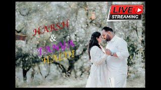 Live Streaming Harsh & Tanya Haldi Ceremony By Goel Photographers Bazpur