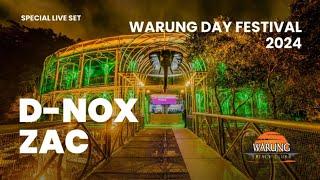 Warung Day Festival 2024 - D-Nox B2B ZAC Live at @Warung #progressivehouse #b2b #dnox