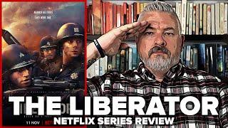 The Liberator (2020) Netflix Original Limited Series Review