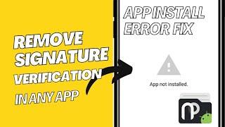 How to Remove Signature Verification in Apps using Mt Manager & Np Manager
