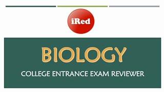 College Entrance Exam Reviewer | Biology | Practice Test