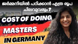 MASTERS in GERMANY: TOTAL COST TO STUDY? | Study MS in Germany | Germany Malayalam Vlog