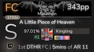 [Live] Kingling | Avenged Sevenfold - A Little Piece of Heaven [Marathon] 1st +HDDTHR FC 97.01% {#1}