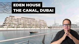 Eden House The Canal - Ultra Luxury Apartments in Dubai