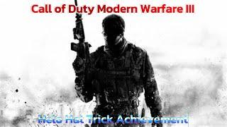 Call of Duty Modern Warfare III - Helo Hat Trick Achievement - Guide -  Walkthrough - No Commentary