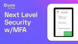 Multi-factor Authentication (MFA) - Add More Security to Your Applications with Auth0 Guardian