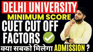 Delhi University Minimum Score and Cutoff Factors For Admission 2022 