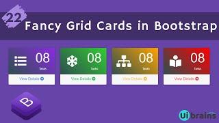 22 Fancy Cards in Bootstrap | Bootstrap Tutorial for Beginners | Ui Brains | NAVEEN SAGGAM