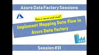 #31. Azure Data Factory - Mapping data flow with Derived column transformation added