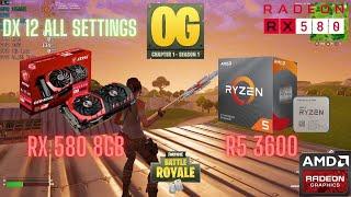 RX 580 + Ryzen 5 3600 Fortnite Chapter 1 season 1 OG Map| DX 12 All Settings | Benchmark test 2024