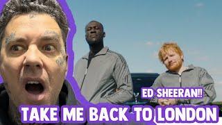 Rapper FIRST TIME REACTION To Ed Sheeran - Take Me Back To London (Ft. Stormzy, Jaykae & Aitch)