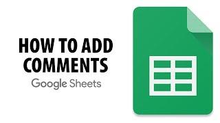 How To Add Comments In Google Sheets