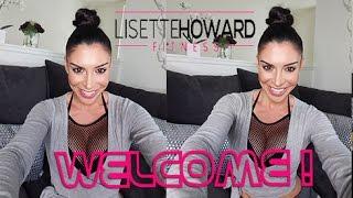 I'm Lisette Howard and Welcome to my Health & Fitness Channel!