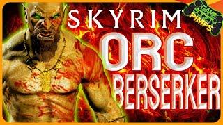 The REAL ORC Berserker Challenge | The Elder Scrolls V: Skyrim