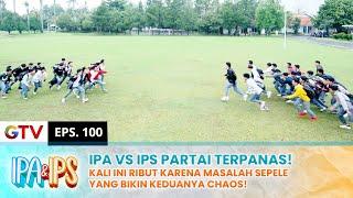 IPA VS IPS! Making a fuss because Mike said he was looking for trouble | IPA IPS | EPS.100 (1/2)