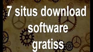 7 situs download software gratis