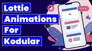 How to use Lottie Animation component in Kodular | Offline & Online | Animations