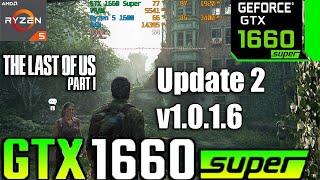 The Last of Us Part 1 Pc Update 2 v1.0.1.6