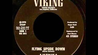 AMERIKA - Flying Upside Down, 1970 Rare Fuzz Pop Psych