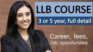 LLB course detail, Eligibility, career and scope in llb