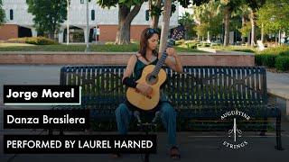 Danza Brasilera by Jorge Morel performed by Laurel Harned