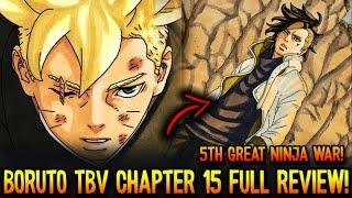 BORUTO & KAWAKI DUO IS BACK AT ANG SIMULA NG 5TH GREAT NINJA WAR | Boruto Two Blue Vortex Chapter 15