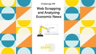 Just KNIME It! 3-9: Web Scraping and Analyzing Economic News