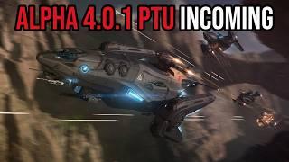 Star Citizen Alpha 4.0.1 PTU Incoming - More Hotfixes - More Updates!