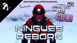 A New Scenario! | Ep1 | Empyrion Galactic Survival | Ningues Reborn