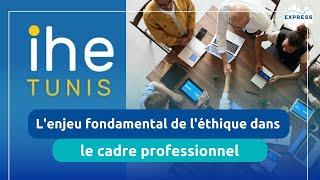 L’importance de l’éthique professionnelle