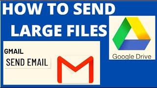 How to send large video files via email via google drive