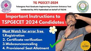 Important Instructions for TSPGECET 2024 Candidates for Error Free Counseling #tspgecet2024 #jntu