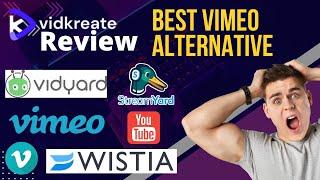 BEST VIMEO ALTERNATIVE | VIDKREATE REVIEW | Wistia Alternative