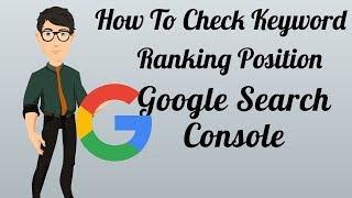 How To Check Keyword Ranking Position In Google Search Console