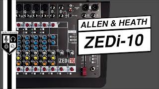 Allen & Heath ZEDi 10 Mixer Review [4-Channel USB Interface Under $250!]