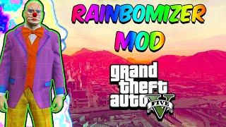 The GTA 5 Rainbomizer Mod Experience