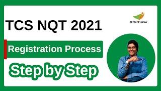 TCS NQT 2021 Registration Process (Step by Step)