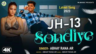 #Audio | JH-13 Sondiye | #Abhay Rana AR | Rap Song