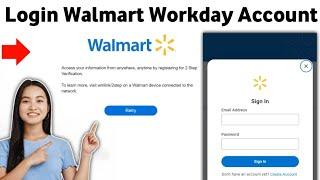 How to Login Walmart Workday Account 2025