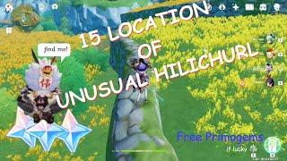 15 LOCATION OF UNUSUAL HILICHURL / WEI. (Bonus 2 + proof if wei spawn 4 times a day In Description)