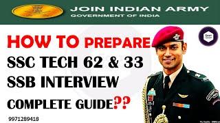 SSC TECH 62 SSCW 33 SSB PREPARATION STRATEGY-COMPLETE 5 DAYS SSB PROCESS EXPLAINED | CALL 9971289418